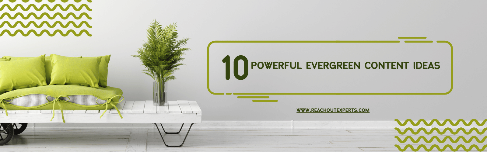 10 Powerful Evergreen Content Ideas